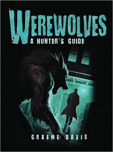 Werewolves by Graeme Davis