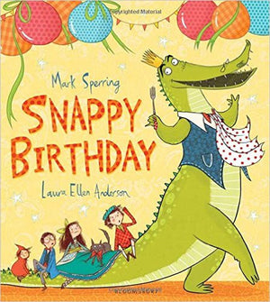 Snappy Birthday by Mark Sperring