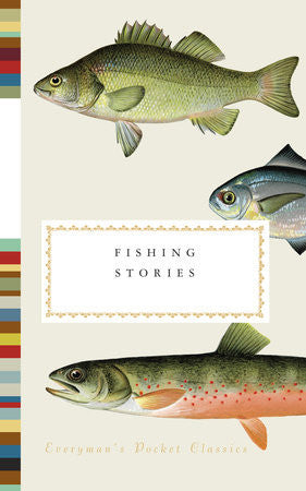 Fishing Stories edited by Henry Hughes