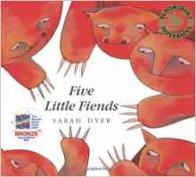 Five Little Fiends by Sarah Dyer